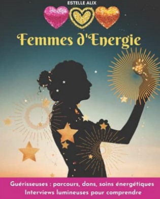 Voyage en lecture: découvrez Estelle Alix « Femmes d’Energie »