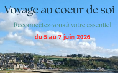 Week-end Bien-Etre à Saint Suliac : « Voyage au coeur de soi »